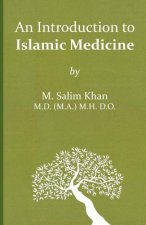 Introdution to Islamic Medicine