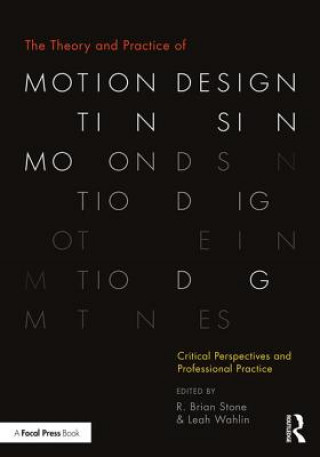 Theory and Practice of Motion Design