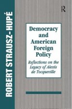 Democracy and American Foreign Policy