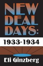 New Deal Days: 1933-1934