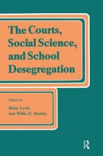Courts, Social Science, and School Desegregation
