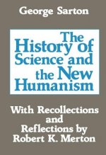 History of Science and the New Humanism