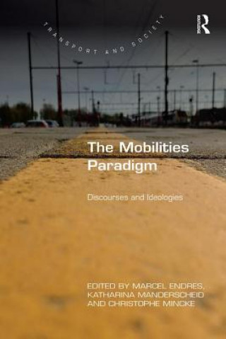 Mobilities Paradigm