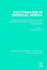 Pastoralism in Tropical Africa