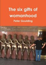 Six Gifts of Womanhood