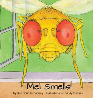 Mel Smells!