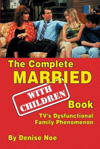 Complete Married... with Children Book