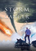 Christian and a Storm Called Cancer