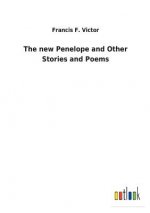 new Penelope and Other Stories and Poems