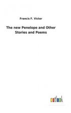 new Penelope and Other Stories and Poems