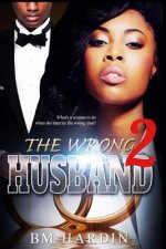 The Wrong Husband 2