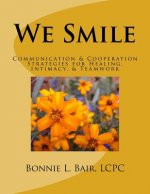 We Smile