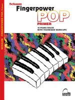 Fingerpower Pop - Primer: 10 Piano Solos with Technique Warm-Ups Early to Mid-Elementary Le