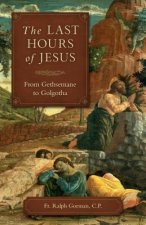 Last Hours of Jesus