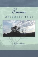 Emma: Ancestors' Tales