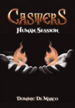 Casters: Human Session