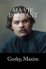 Ma Vie d'Enfant