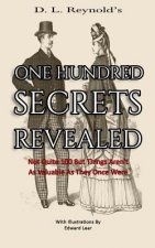 One Hundred Secrets Revealed: Not Quite 100 But Things Aren't As Valuable As They Once Were