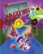 The Boogie Street Monster Squad