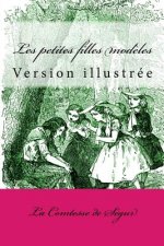 Les petites filles mod?les: Version illustrée