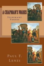 A Chapman's Wares: Itinerant Verses