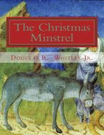 The Christmas Minstrel