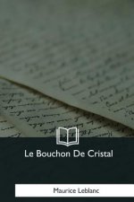 Le Bouchon De Cristal