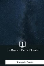 Le Roman De La Momie