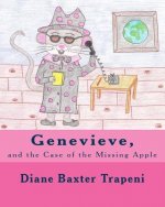 Genevieve,: and the Case of the Missing Apple