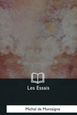 Les Essais: Livre III