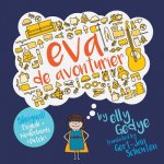 Eva the Adventurer. Eva de Avonturier.: Children's Bilingual Book: English + Dutch