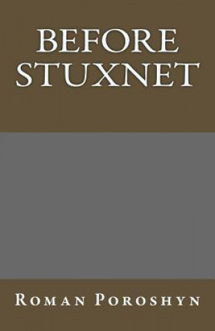 Before Stuxnet