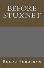Before Stuxnet