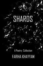 Shards