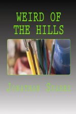 Weird Of The Hills