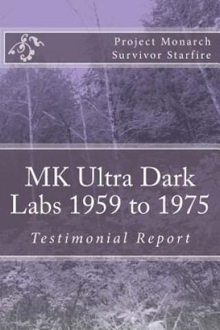 MK Ultra Dark Labs