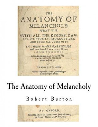 The Anatomy of Melancholy