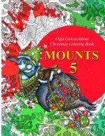 Mounts 5: Christmas Coloring Book