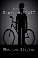 Short Stories, 2017