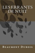 Les Errants De Nuit