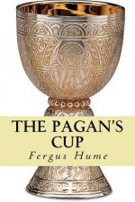The pagan's cup
