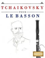 Tchaikovsky Pour Le Basson: 10 Pi