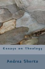 Essays on Theology