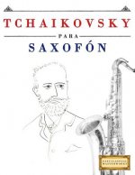 Tchaikovsky Para Saxof