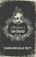 Abraham's Un-Dead
