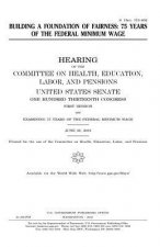 Building a foundation of fairness: 75 years of the federal minimum wage