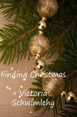 Finding Christmas