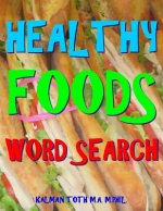 Healthy Foods Word Search: 133 Extra Large Print Entertaining Themed Puzzles