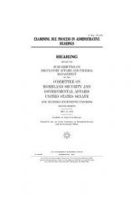 Examining due process in administrative hearings