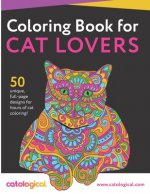 Catological Coloring Book For Cat Lovers: 50 unique full-page designs for hours of cat coloring!